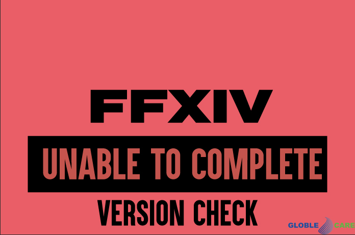 ffxiv unable to complete version check