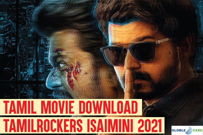 Tamil-movie-download-Tamilrockers-isaimini-2021 